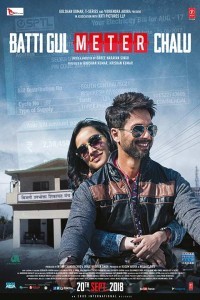 Batti Gul Meter Chalu (2018) Hindi Movie