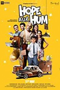 Hope Aur Hum 2018 Bollywood