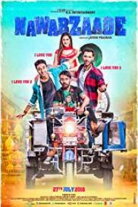 Nawabzaade (2018) Hindi Movie