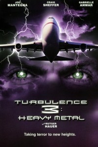 Turbulence 3 Heavy Metal (2001) Hindi Dubbed